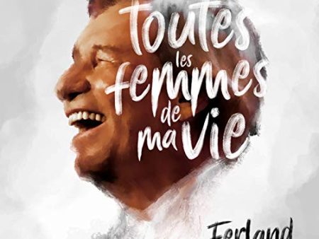 JEAN-PIERRE FERLAND - TOUTES LES FEMMES DE MA VIE (CD) Hot on Sale