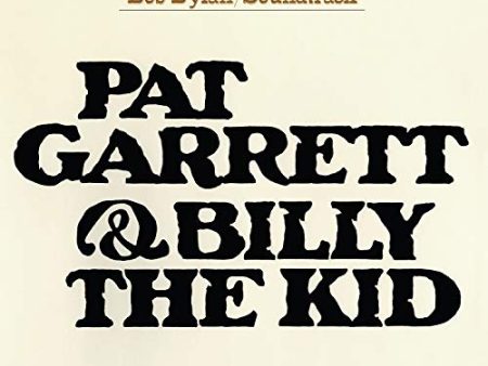 DYLAN,BOB - PAT GARRETT & BILLY THE KID OST (180G 33RPM AUDIOPHILE VINYL LIMITED) Online now