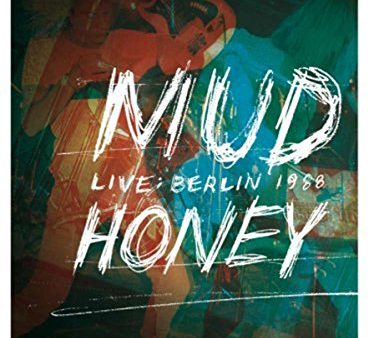 MUDHONEY - MUDHONEY: LIVE IN BERLIN 1988 Fashion