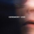 CEREMONY - ZOO LP Online Sale