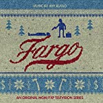 RUSSO, JEFF - FARGO: ORIGINAL SOUNDTRACK FOR MGM \ FXP TELEVISION SERIES (VINYL) For Discount